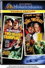 Watch The Incredible 2-Headed Transplant M4ufreemovies