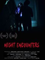 Watch Night Encounters M4ufreemovies