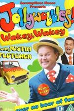 Watch JollyWobbles Wakey Wakey With Justin Fletcher M4ufreemovies