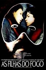 Watch As Filhas do Fogo M4ufreemovies