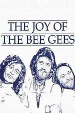 Watch The Joy of the Bee Gees M4ufreemovies
