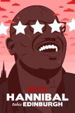Watch Hannibal Takes Edinburgh M4ufreemovies