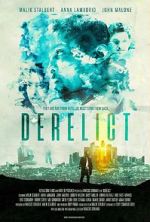Watch Derelict M4ufreemovies