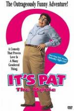 Watch It's Pat M4ufreemovies