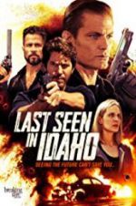 Watch Last Seen in Idaho M4ufreemovies