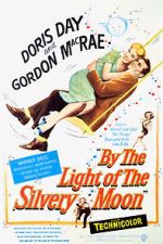 Watch By the Light of the Silvery Moon M4ufreemovies