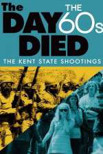 Watch The Day the 60s Died M4ufreemovies