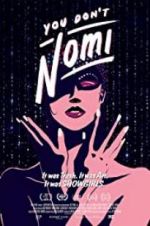 Watch You Don\'t Nomi M4ufreemovies