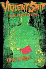 Watch Violent Shit M4ufreemovies