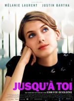 Watch Jusqu\'à toi M4ufreemovies