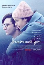 Watch Irreplaceable You M4ufreemovies