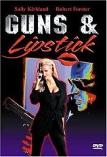 Watch Guns and Lipstick M4ufreemovies