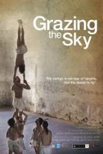 Watch Grazing the Sky M4ufreemovies
