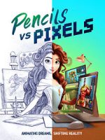 Watch Pencils vs Pixels M4ufreemovies
