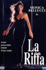 Watch La riffa M4ufreemovies