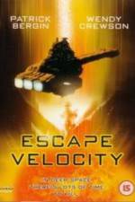 Watch Escape Velocity M4ufreemovies