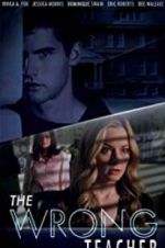 Watch The Wrong Teacher M4ufreemovies