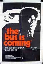 Watch The Bus Is Coming M4ufreemovies