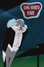 Watch Long-Haired Hare (Short 1949) M4ufreemovies