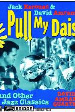 Watch Pull My Daisy M4ufreemovies