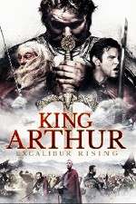 Watch King Arthur Excalibur Rising M4ufreemovies