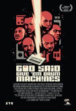 Watch God Said Give \'Em Drum Machines M4ufreemovies
