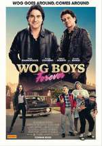Watch Wog Boys Forever M4ufreemovies
