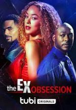Watch The Ex Obsession M4ufreemovies