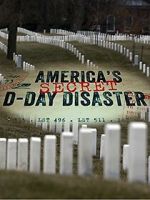 Watch America\'s Secret D-Day Disaster M4ufreemovies