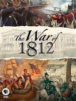 Watch The War of 1812 M4ufreemovies