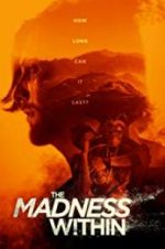 Watch The Madness Within M4ufreemovies