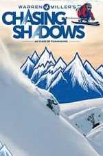 Watch Warren Miller's Chasing Shadows M4ufreemovies