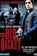 Watch The Big Racket M4ufreemovies