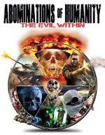 Abominations of Humanity: The Evil Within