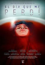 Watch El día que me perdí M4ufreemovies