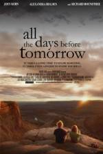 Watch All the Days Before Tomorrow M4ufreemovies
