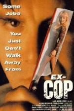 Watch Ex-Cop M4ufreemovies