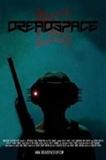 Watch Dreadspace M4ufreemovies