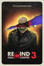 Watch Rewind 3: The Final Chapter (Short 2023) M4ufreemovies