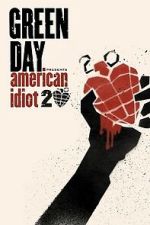 Watch Green Day: 20 Years of American Idiot M4ufreemovies