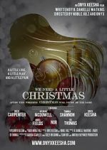 Watch We Need a Little Christmas M4ufreemovies