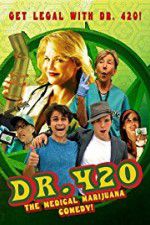 Watch Dr. 420 M4ufreemovies