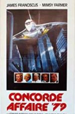 Watch Concorde Affaire \'79 M4ufreemovies