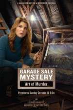 Watch Garage Sale Mystery: The Art of Murder M4ufreemovies