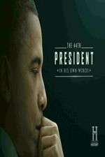 Watch The 44th President In His Own Words M4ufreemovies