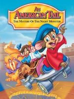 Watch An American Tail: The Mystery of the Night Monster M4ufreemovies