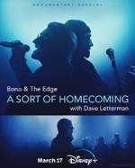 Watch Bono & The Edge: A Sort of Homecoming with Dave Letterman M4ufreemovies