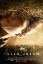 Watch Fever Dream M4ufreemovies