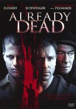 Watch Already Dead M4ufreemovies