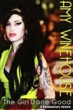 Watch Amy Winehouse: The Girl Done Good M4ufreemovies